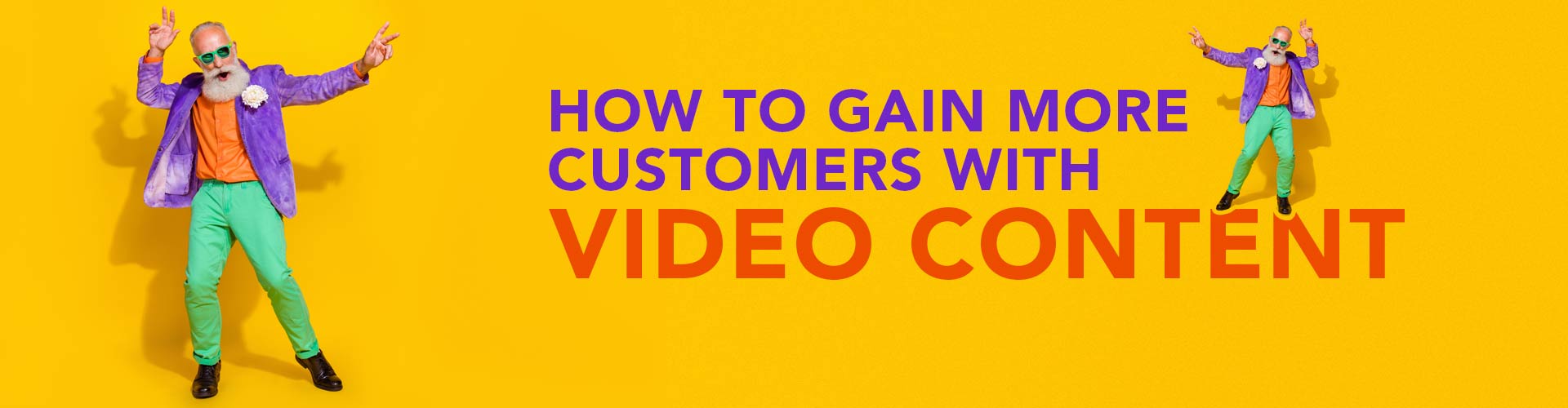 How to gain more customers with video content